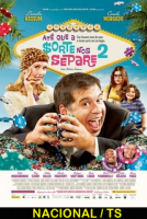 ate que a sorte nos separe 2
